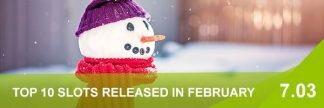 Best Online Slots Released in February 2019